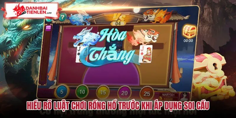 Quy tắc rút bài và nền tảng luật chơi Rồng hổ
