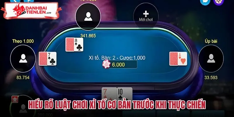 Luật chơi xì tố cơ bản và nền tảng lý thuyết