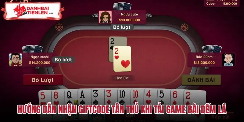 Các bước xác thực tài khoản và nhận mã quà tặng