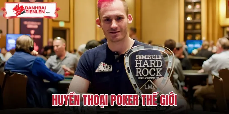 Huyền thoại Poker thế giới