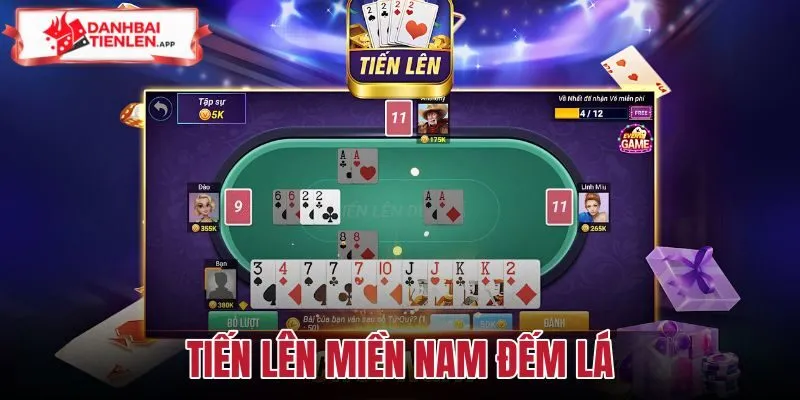 Tiến Lên Miền Nam Đếm Lá