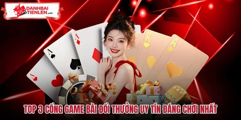 Top cổng game bài uy tín sở hữu thanh khoản vượt trội
